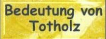 [Bedeutung von Totholz]
